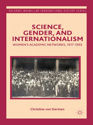 cover image of Science, Gender, and Internationalism